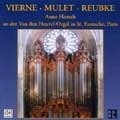Vierne:Symphony for Organ No.3/Mulet:10 Esquisses Byzantines/Reubke:Sonata on the 94th Psalm:Anne Horsch(org)