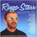 The Anthology... So Far: Ringo Starr & His All Starr Band