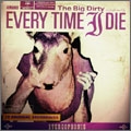 The Big Dirty [CD+DVD]<初回生産限定盤>