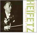 Greatest Hits / Jascha Heifetz