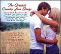 The Greatest Country Love Songs (US)