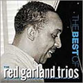 The Best Of The Red Garland Trios