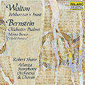 Walton: Belshazzar's Feast; Bernstein: Chichester Psalms, Missa Brevis