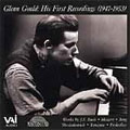 Glenn Gould - His First Recordings (1947-1952) - Bach, et al