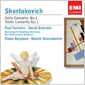 Shostakovich: Cello Concerto No.1, Violin Concerto No.1