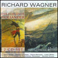 Wagner:Der Fliegende Hollander