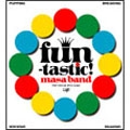 funtastic!