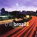 Chill Brazil Vol.2