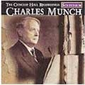 Charles Munch - Concert Hall Recordings