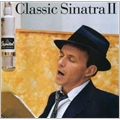 Classic Sinatra II