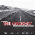 The Getaway (Rejected Score) [CD+DVD]