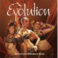 Evolution - Tribal-Fusion Bellydance Music