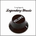 Legendary Music Vol.1