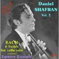 Daniel Shafran Vol. 2 - Bach : Cello suite nos 1-6