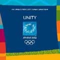 Unity: The Official Athens 2004 Olympic games Album