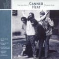 Very Best Canned Heat Album Ever