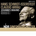 Brahms : Piano Concertos nos 1 & 2 / Arrau, Schmidt-Isserstedt, NDR SO