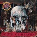 South Of Heaven [Explicit]