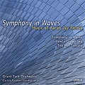 A.J.Kernis: Symphony in Waves, Newly Drawn Sky, Too Hot Toccata (2006-2007) / Carlos Kalmar(cond), Grant Park Orchestra