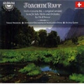 J.Raff: Violin Concerto No.1, Suite for Violin & Orchestra Op.181, etc / Tobias Ringborg, Andrea Quinn, Norrlands Opera SO