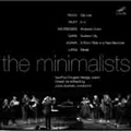 The Minimalists - Works By S.Reich, T.Riley, L.Andriessen, etc / Jussi Jaatinen, Orkest de Volharding