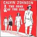 Calvin Johnson & The Sons Of Soil