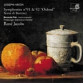 Haydn: Symphonies No.91 & 92 "Oxford"; Scena di Berenice