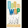 Doo Wop: Vocal Group Greats