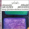 M.Moyzes: String Quartet No.2; A.Moizes: String Quartet No.1 "The Four Musicians" / Moyzes Quartet