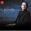 Jean-Marc Luisada -Le Chant du Piano (Piano Recital Best) [CD+DVD(PAL)]