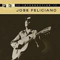 An Introduction to Jose Feliciano [Remaster]