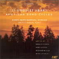 The Unquiet Heart -American Song Cycles:R.Perera/L.Larsen/S.Paulus/etc:Karen Smith Emerson(S)/Arlene Shrut(p)