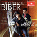 Biber : Sonatas for Strings from" Sonatae tam Aris quam Aulis Servientes "/  Seattle Baroque