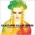 Culture Club 2005 Singles And Remixes [CCCD]