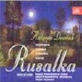 Dvorak : Rusalka  / Neumann , Czech PO