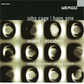 John Cage & Hans Otte: Orient & Occident -Otte: The Book of Sounds; Cage: Sonatas, etc / Philipp Vandre(p), Elmar Schrammel(prepared piano)