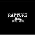 RAPTURE BEST 1996-2003