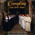 Compline and Other Chant -Abbey Bells & Introit/Alleluia/Hymn/etc (1982-85):The Monks of Prinknash/The Nuns of Stanbrook