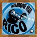 Trombone Man: Anthology 1961-1971