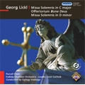 G.Lickl : Missa Solemnis "Dilectantenmesse", Offertorium Bone Deus Amor Meus, Missa Solemnis d-moll (10/15-20/2007) / Gyorgy Vashegyi(cond), Erdody Chamber Orchestra, Purcell Choir, etc