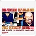 The Mighty Burner: The Best Of His Highnote Recordings