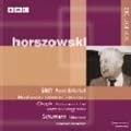 Horszowski - Bach, Beethoven, Schumann, Chopin