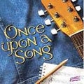 Once Upon A Song