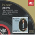 Chopin: Sonata no 3, Fantasy;  Mendelssohn, Weber / Arrau