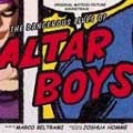The Dangerous Lives Of Altar Boys (OST)