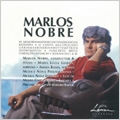 Marlos Nobre: Orchestral, Vocal and Chamber Works / Marlos Nobre(cond/p), Musica Nova Philharmonia, Maria Lucia Godoy(S), etc