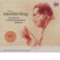 Sanderling Geburtstags-Edition - Bruckner: Symphony No.3; Mahler: Lieder Eines Fahrenden Gesellen; Shostakovich: from Jewish Folk Poetry Op.79