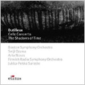 CELLO CTO/SHADOWS OF TIME:DUTILLEUX