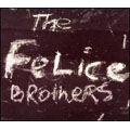 The Felice Brothers
