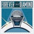 Forever Neil Diamond